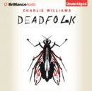 Deadfolk - eAudiobook