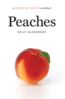Peaches : a Savor the South (R) cookbook - Book