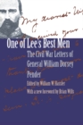 One of Lee's Best Men : The Civil War Letters of General William Dorsey Pender - eBook