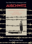 Auschwitz : True Tales From a Grotesque Land - eBook