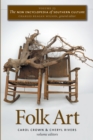 The New Encyclopedia of Southern Culture : Volume 23: Folk Art - eBook
