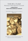 NASCAR vs. Football: Which Sport Is More Important to the South? : An article from Southern Cultures 18:4, Winter 2012 - eBook