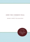 John the Common Weal - Book