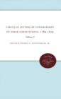 Circular Letters of Congressmen to Their Constituents, 1789-1829, Volume II - Book