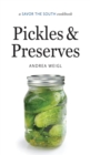Pickles and Preserves : a Savor the South® cookbook - Book