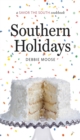 Southern Holidays : A Savor the South® cookbook - Book