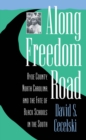 Along Freedom Road : Hyde County, North Carolina, and the Fate of Black Schools in the South - eBook