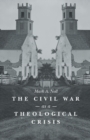 The Civil War as a Theological Crisis - Book