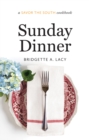 Sunday Dinner : a Savor the South® cookbook - Book