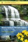 Waterfalls and Wildflowers in the Southern Appalachians : Thirty Great Hikes - Book