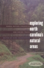 Exploring North Carolina's Natural Areas : Parks, Nature Preserves, and Hiking Trails - eBook