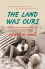 The Land Was Ours : How Black Beaches Became White Wealth in the Coastal South - Book