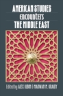 American Studies Encounters the Middle East - Book