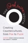 The Bohemian South : Creating Countercultures, from Poe to Punk - Book