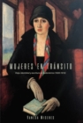 Mujeres en transito : Viaje, identidad y escritura en Sudamerica (1830-1910) - Book
