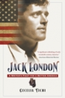 Jack London : A Writer's Fight for a Better America - Book