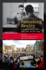 Remaking Reality : U.S. Documentary Culture since 1945 - Book