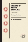 Indians of North Carolina : Letter from the Secretary of the Interior - Book