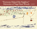 "Everyone Helped His Neighbor" : Memories of Nags Head Woods - eBook