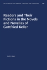 Readers and Their Fictions in the Novels and Novellas of Gottfried Keller - Book