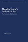 Theodor Storm's Craft of Fiction : The Torment of a Narrator - Book