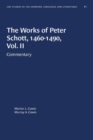The Works of Peter Schott, 1460-1490, Vol. II : Commentary - Book