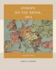 Europe on the Brink, 1914 : The July Crisis - Book