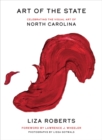 Art of the State : Celebrating the Visual Art of North Carolina - Book