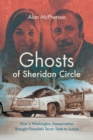 Ghosts of Sheridan Circle : How a Washington Assassination Brought Pinochet's Terror State to Justice - Book