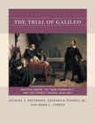 The Trial of Galileo : Aristotelianism, the "New Cosmology", and the Catholic Church, 1616-1633 - Book