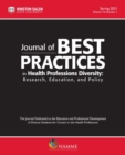 Journal of Best Practices in Health Professions Diversity, Spring 2021 Volume 14, Number 1 : Research, Education and Policy - Book