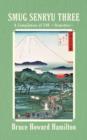 Smug Senryu Three : (240 Itemettes) - Book