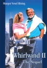 Whirlwind Ii : The Sequel - eBook