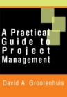 A Practical Guide to Project Management - eBook