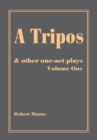 A Tripos : & Other One-Act Plays - eBook