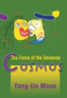 Cosmos : The Force of the Universe - eBook