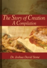 The Story of Creation : A Compilation - eBook