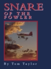 Snare of the Fowler - eBook