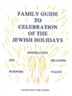 Family Guide to Celebration of the Jewish Holidays - Book