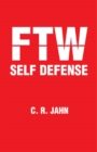 Ftw Self Defense - eBook