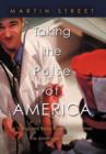 Taking the Pulse of America : A Vanguard Baby Boomer Examines the American Scene - Book