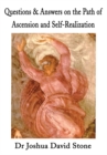 Questions & Answers on the Path of Ascension and Self-Realization - eBook