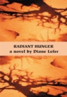 Radiant Hunger - eBook