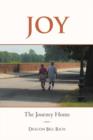 Joy : The Journey Home - Book