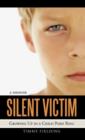 Silent Victim : Growing Up in a Child Porn Ring - Book
