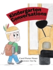 Kindergarten Conversations : Treasured Memories from Thirty Years of Teaching - eBook