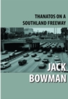Thanatos on a Southland Freeway - eBook