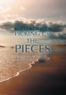Picking up the Pieces : Life After Divorce - eBook