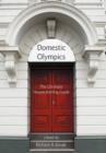 Domestic Olympics : The Ultimate Housecleaning Guide - Book
