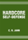 Hardcore Self-Defense - eBook